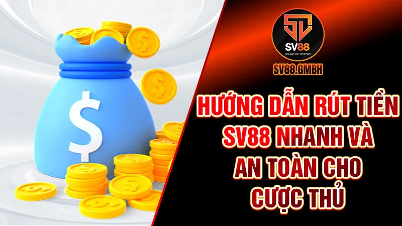 Rút tiền SV88